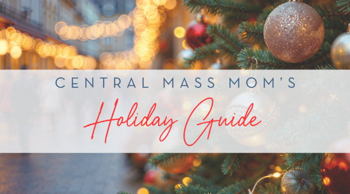 Central Mass Mom’s Holiday Guide